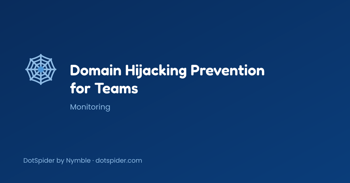Domain Hijacking Prevention for Teams — blog cover