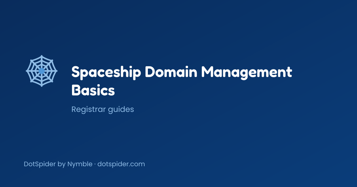 Spaceship Domain Management Basics — blog cover